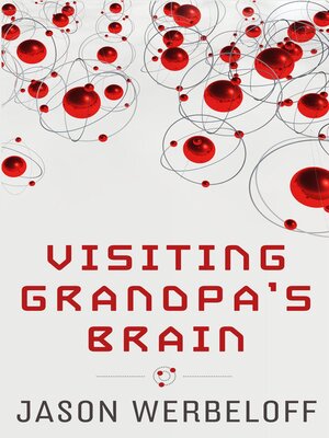 cover image of Visiting Grandpa's Brain